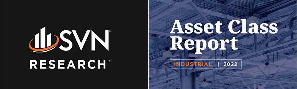 SVN | RESEARCH: Asset Class Report - Industrial 2022