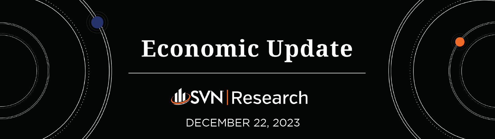 SVN | Research Economic Update 12.22.2023