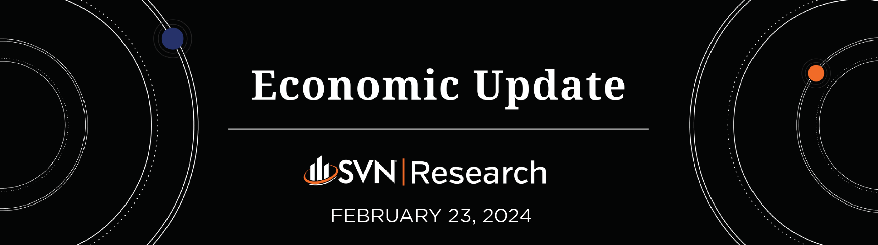 SVN | Research Economic Update 02.23.2024